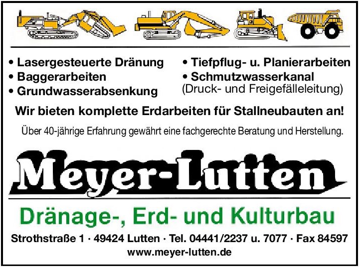 Meyer Lutten Dränage-,
 Erd-,
 und Kulturbau